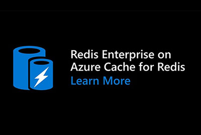 微軟宣布Azure Cache上的Redis Enterprise功能預(yù)覽
